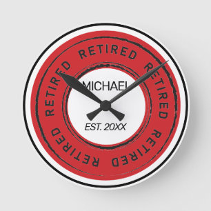 Retiree's Retirement Gift  Round Clock