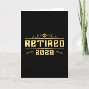 Retirement 2020 Retired Retire Grandpa Funny Gift Card