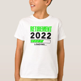 Retirement 2022 Loading - introduction T-Shirt