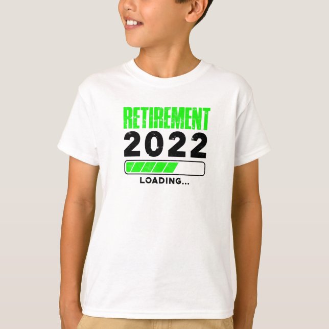 Retirement 2022 Loading - introduction T-Shirt (Front)