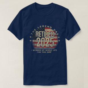 Retirement 2025 Retired Not My Problem Anymore  T-Shirt