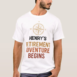 Retirement adventure begins, retired T-Shirt