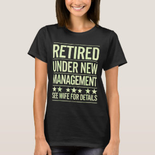 Retirement Art For Men Dad Husband Retired Retirem T-Shirt