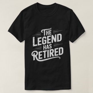Retirement Art for Men Women Grandpa Retired Dad T-Shirt