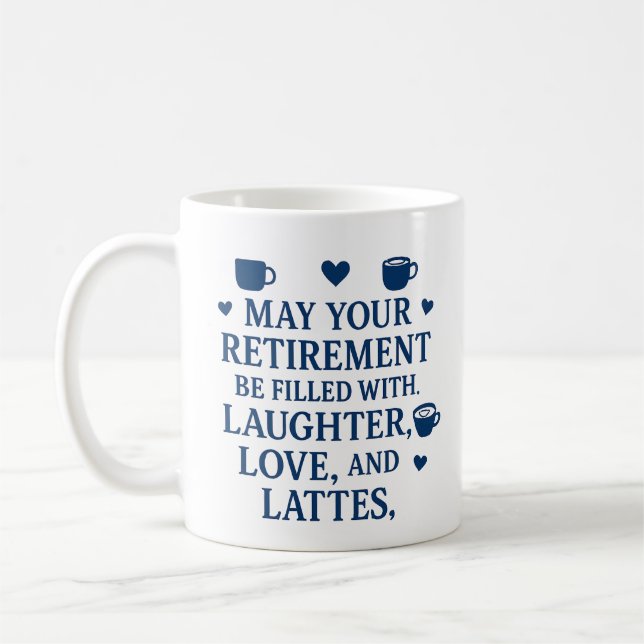 Retirement Blue Typography Coffee Latte Hearts  Mug (Left)