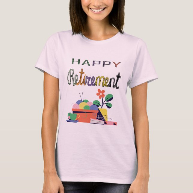 Retirement Celebration Design  T-Shirt (Front)