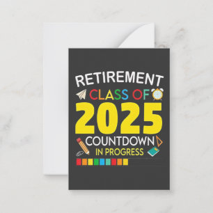 Retirement Class of 2025 Countdown in Process Card