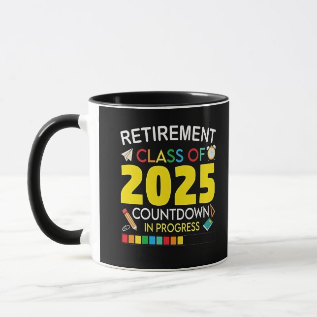 Retirement Class of 2025 Countdown in Process Mug (Left)
