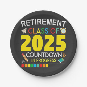 Retirement Class of 2025 Countdown in Process Paper Plate