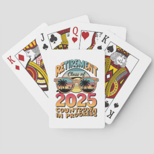 Retirement Class Of 2025 Countdown In Progress Playing Cards
