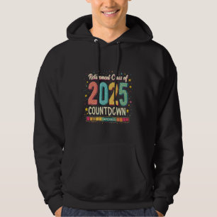 Retirement Class of 2025 in Process Graduation Hoodie