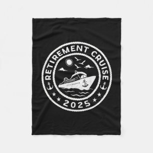 Retirement Cruise 2025 Funny Summer Cruising Retir Fleece Blanket