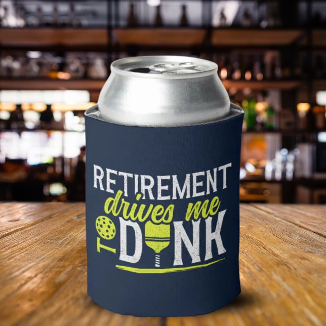 Retirement Drives me to Dink Funny Pickleball Can Cooler (Creator Uploaded)