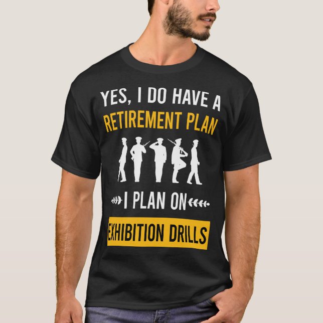 Retirement Exhibition Drill T-Shirt (Front)