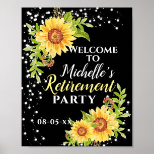 Retirement Floral Sunflower Party Welcome Black Poster