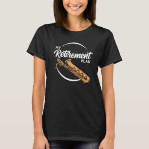 Retirement  For Baritone Saxophone Player T-Shirt