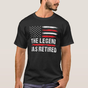 Retirement For Men Women The Legend Has Retired 1 T-Shirt