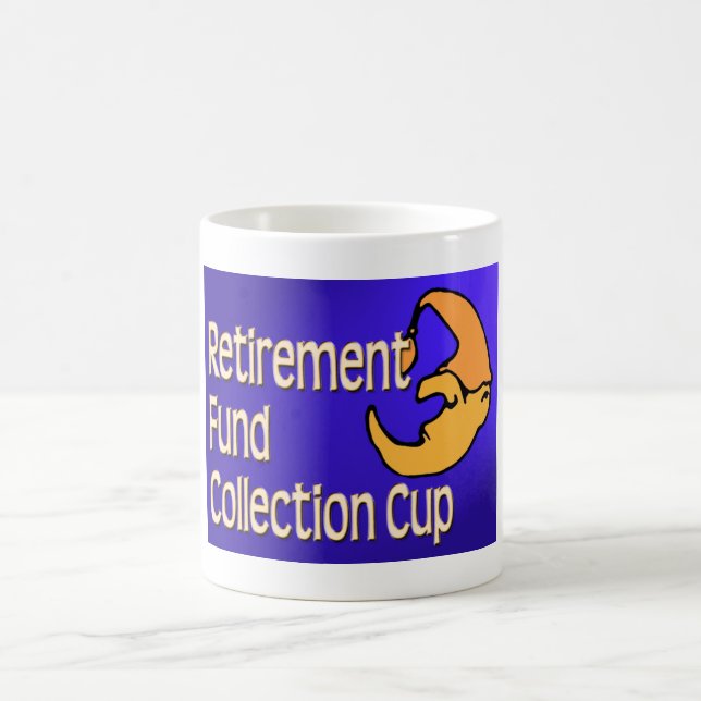 Retirement Fund Mug (Center)