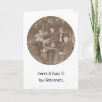 Retirement funny congratulations Toast stop lying