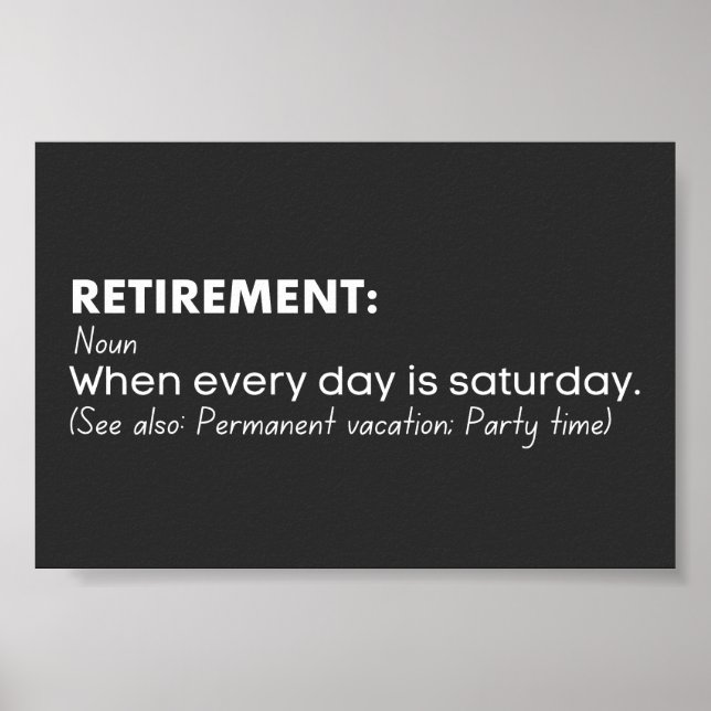 Retirement funny definition poster (Front)