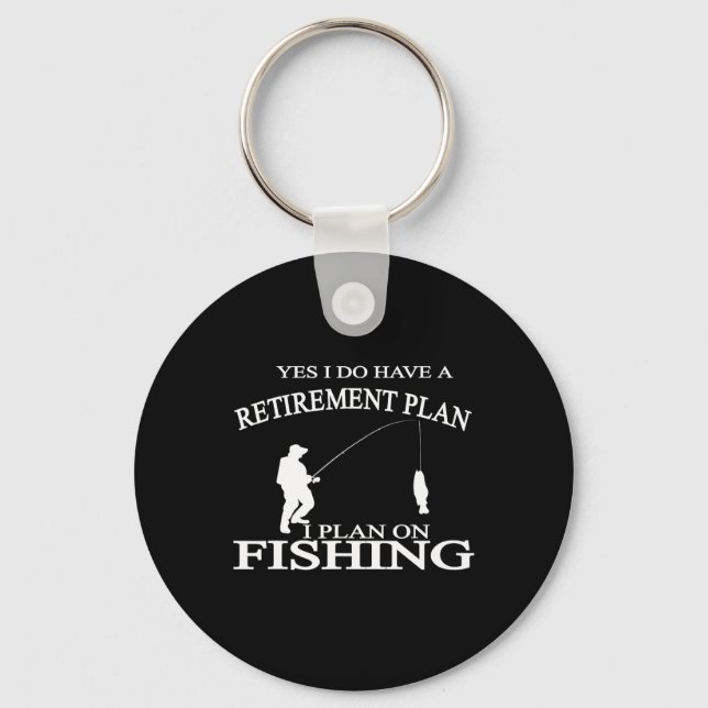 Retirement Funny Fishing Tee Retired Fisherman Tee Key Ring (Front)