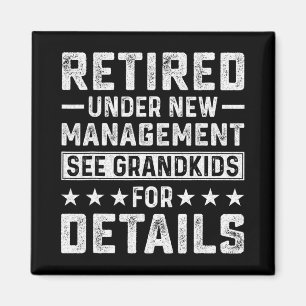 Retirement Gag Party Retired Under New Management Magnet
