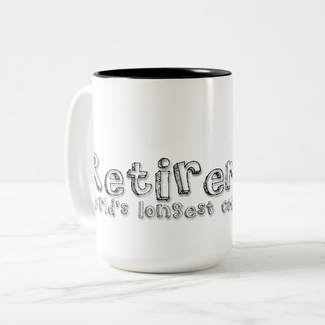 Retirement Gift Coffee Break Retirement Quote Mug (Front Left)