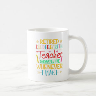 Retirement Gift Funny Retired Kindergarten Teacher Coffee Mug
