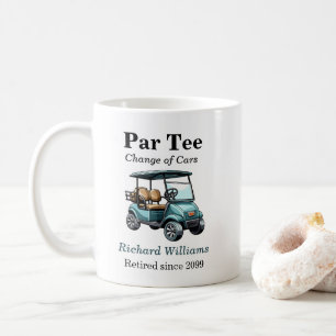 Retirement Golf Cart Par Tee Themed  Coffee Mug