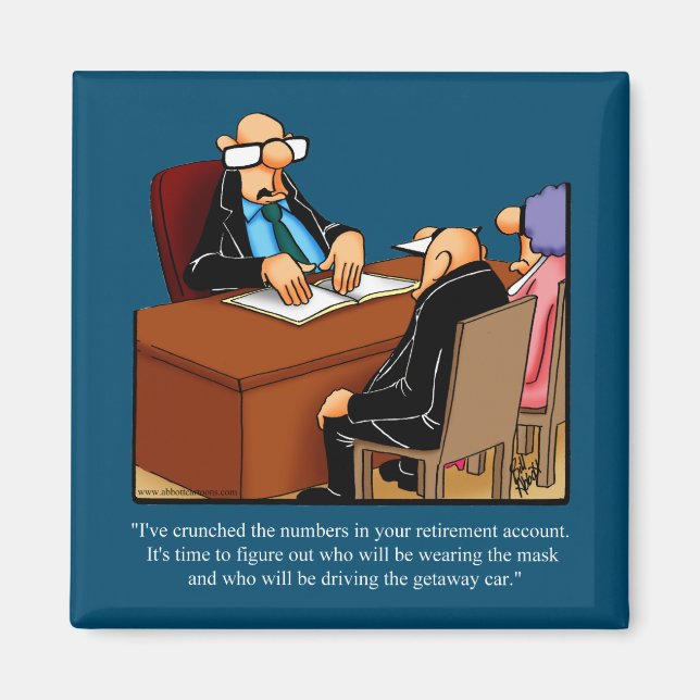 Retirement Humour Magnet Party Favour (Front)