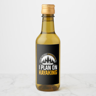 Retirement I Plan On Kayaking Wine Label