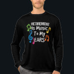 Retirement Is Music Colourful Musical Notes Gag Tri-Blend Shirt<br><div class="desc">Great gift for anyone you know who's retiring this year after years of hard work and if they're looking forward to enjoying life as a retiree</div>