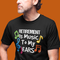 Retirement Is Music Colourful Musical Notes Retire