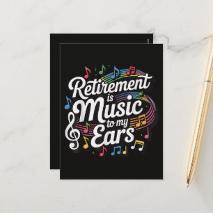 Retirement Is Music To My Ears Holiday Postcard