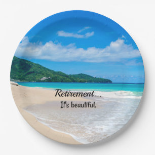 Retirement...It's Beautiful Paper Plate