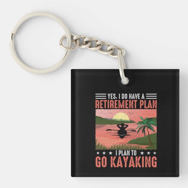 Retirement Kayaking Plan Beverage Key Ring (Front)