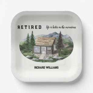 Retirement Life Is Better in The Mountains Hiking  Paper Plate