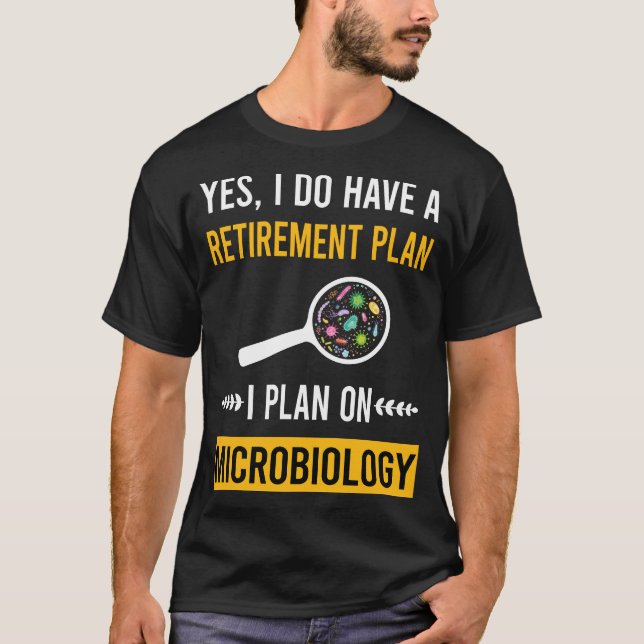 Retirement Microbiology Microbiologist T-Shirt (Front)