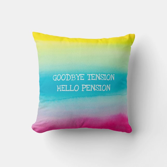 Retirement Name Funny Hello Pension Artsy Painted Cushion (Front)
