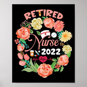 Retirement Nurse 2022 Nursing Retired Nurse 2022 Poster