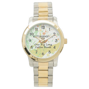 Retirement: One Big Long Coffee Break Watch