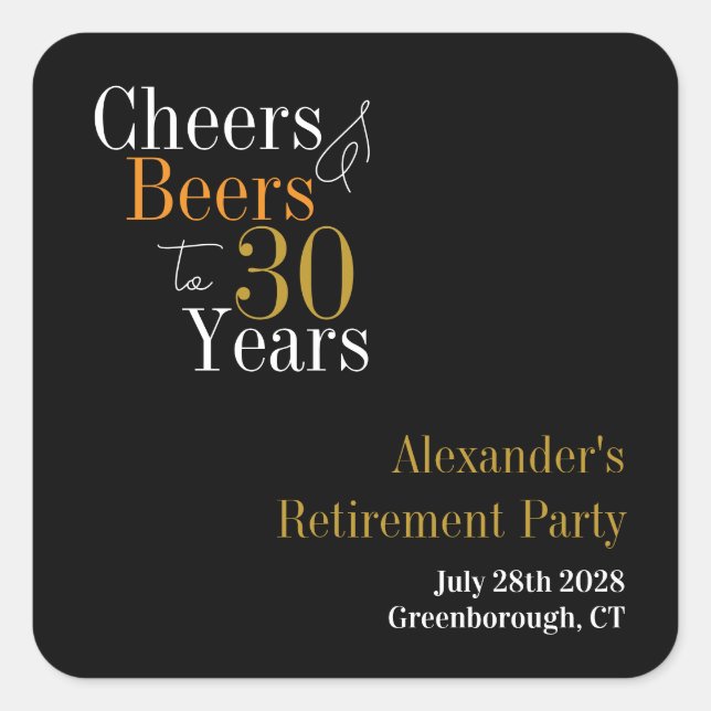 Retirement Party 30 Years Cheers and Beers Square Sticker (Front)