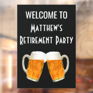 Retirement Party Beer Cheers Welcome Sign