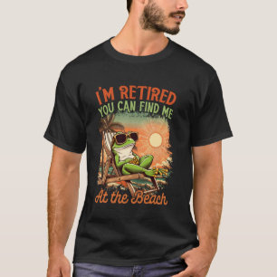 Retirement Party Coworker I'm Retired Finds Me At T-Shirt