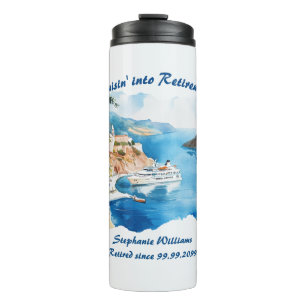 Retirement Party Cruising Destination Greece  Thermal Tumbler