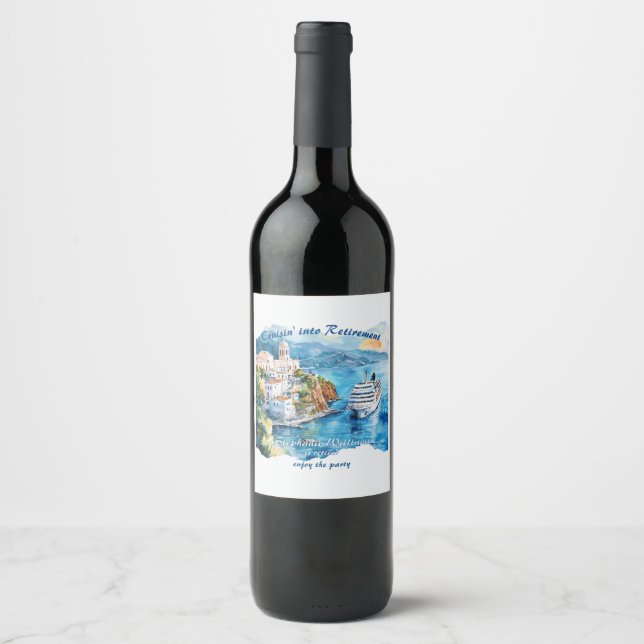 Retirement Party Cruising Destination Greece  Wine Label (Front)
