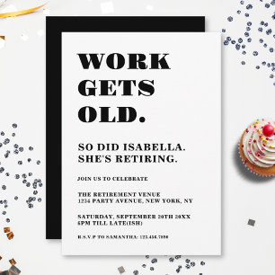 Retirement Party Funny Black & White Humourous Invitation