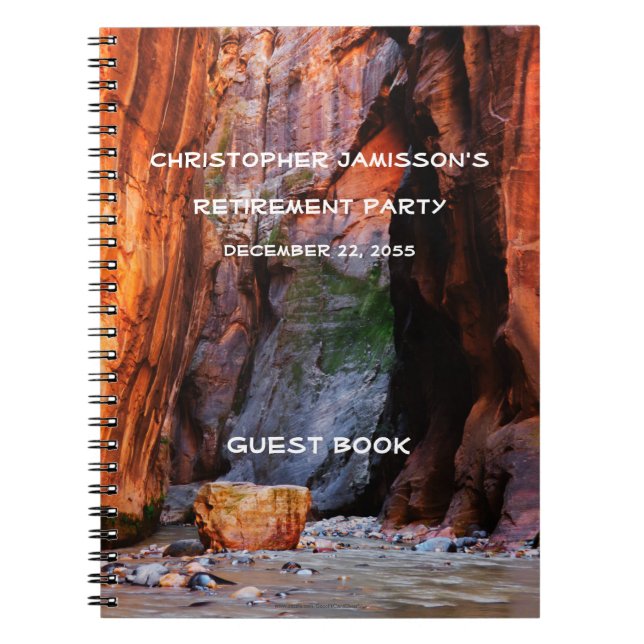 Retirement Party Guest Book, Zion Narrows Utah  Spiral Notebook (Front)