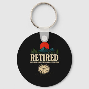 Retirement Party No Alarm Clocks No Deadlines Just Key Ring