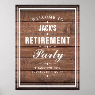 Retirement Party Rustic Wood Welcome Sign